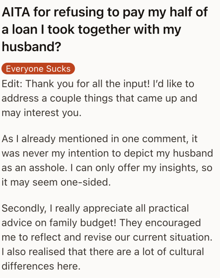 OP opens by thanking everyone (an edit) and clarifying that the story reflects her perspective, not an attack on her husband.