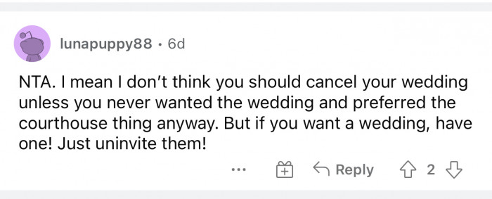 Ultimately, she should have the wedding if it's what they want.