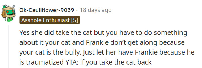 It may be more prudent to prioritize Frankie's well-being and allow the aunt to keep him.