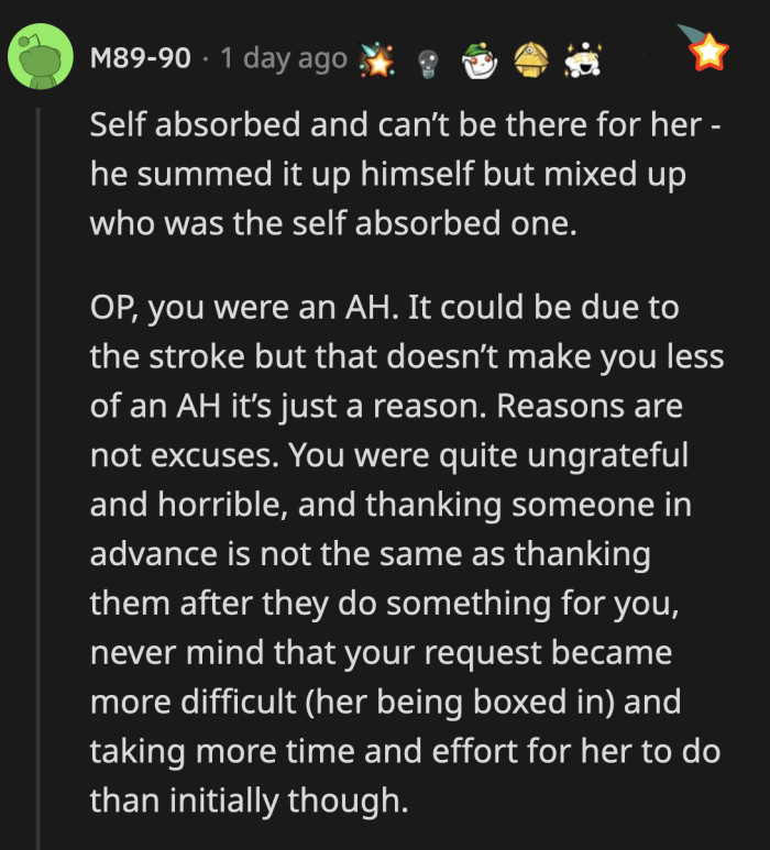 His wife was just waiting for a little recognition and gratitude for all the effort she put into helping him, but OP chose to attack her instead