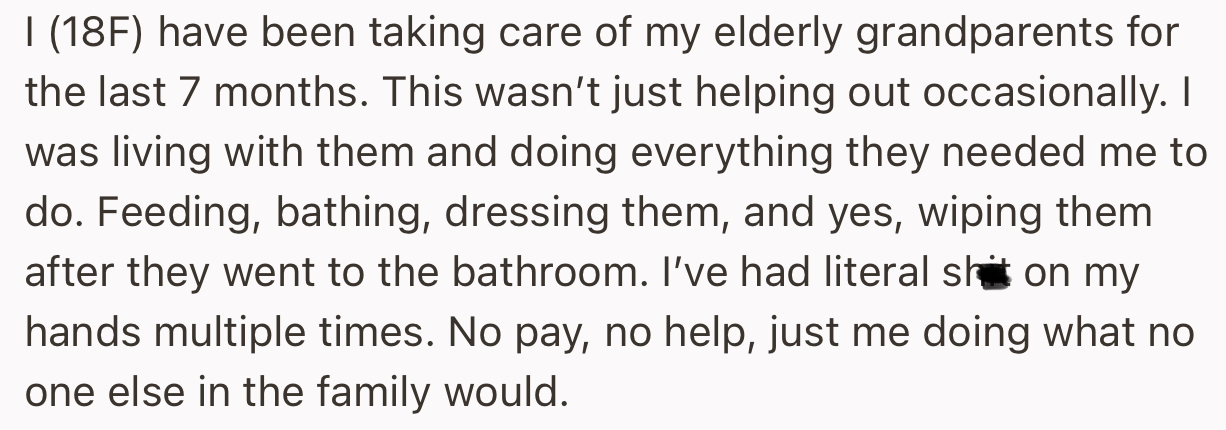 OP Explained That She Has Been Diligently Taking Care of Her Grandparents for the Past Seven Months.