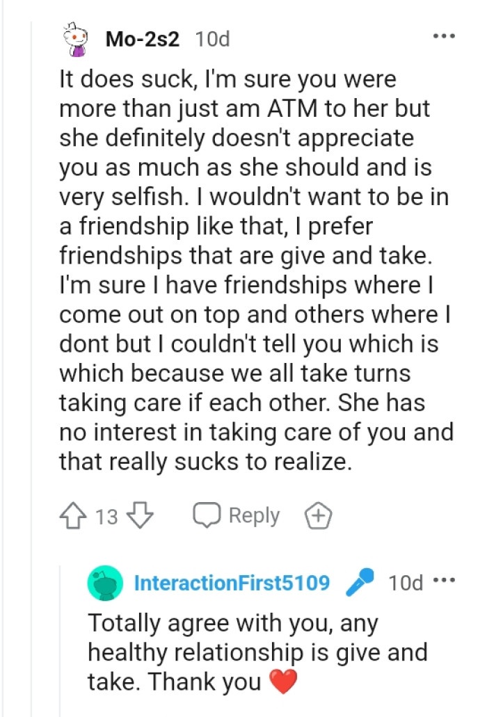 This Redditor wouldn't want to be in a friendship like that