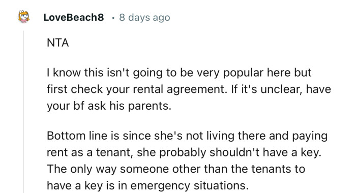 “Since she's not living there and paying rent as a tenant, she probably shouldn't have a key.”