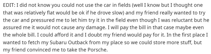 He added an edit explaining his reasoning, which is essentially that his friend pressured him to take it out.