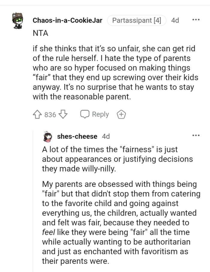 It's no surprise he wants to stay with the reasonable parent