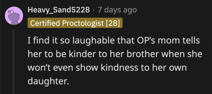 The demand for OP to be kinder and more considerate was ironic and incredibly sad.