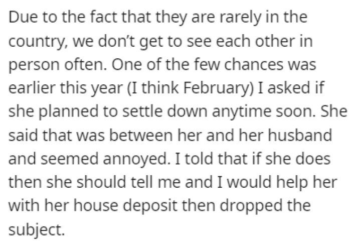 She doesn't get to see her daughter very often, but when they saw each other recently, OP asked her if she planned on settling down anytime soon