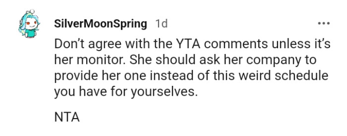 Asking her company to provide one for her