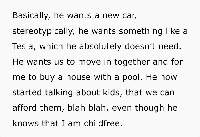 The boyfriend is listing the things he wants