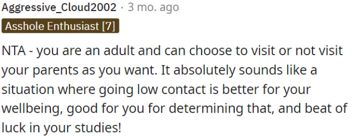 As an adult, OP has the autonomy to decide whether or not to visit her parents.