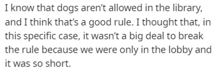 OP didn't spend too much time inside, so they believe that it's fine