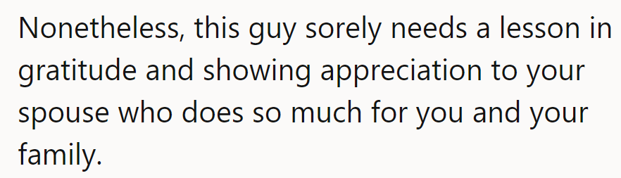 Time for Gratitude 101: Lesson one, appreciate the spouse who holds the fort. Class is in session!