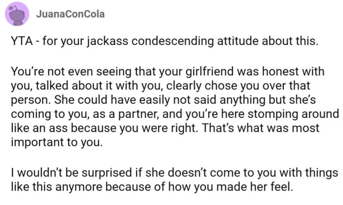 OP's condescension is really what hurt him