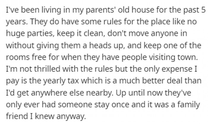 OP has been living in her parents' house for the past 5 years, and even though there are plenty of house rules, it is still a great deal