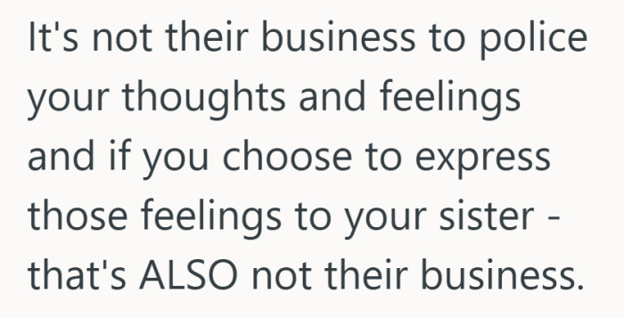 Private feelings do not need outside approval, especially from someone who searched your phone.