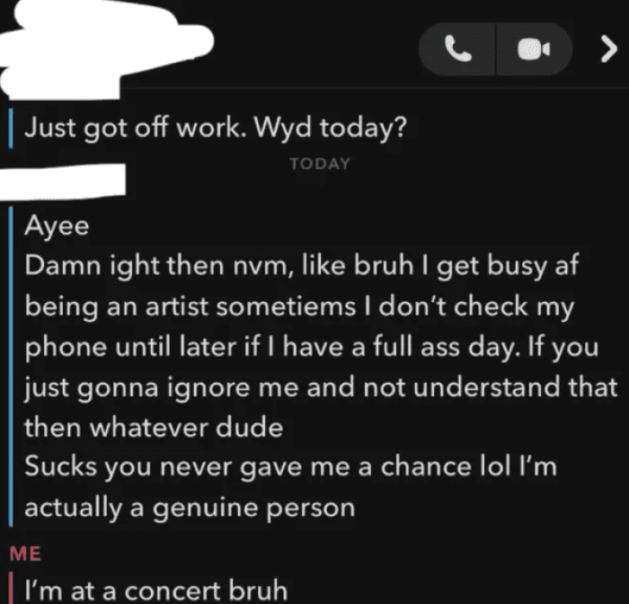 8. You never gave me a chance, but I'm a genuine person