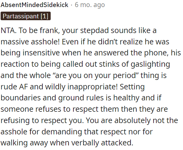 OP's stepdad's behavior is disrespectful and insensitive.