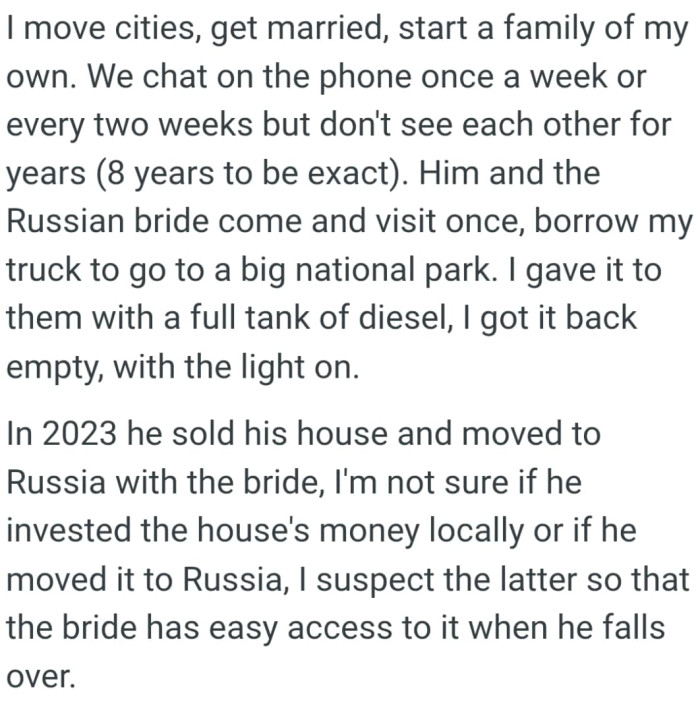 The OP is not sure if he invested the house's money locally or if he moved it to Russia