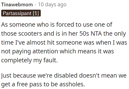 Being disabled doesn't excuse rude behavior.