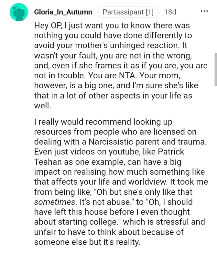 The OP should know that there's nothing she could have done differently