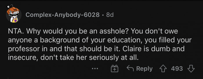 Claire is insecure and should not be taken seriously.