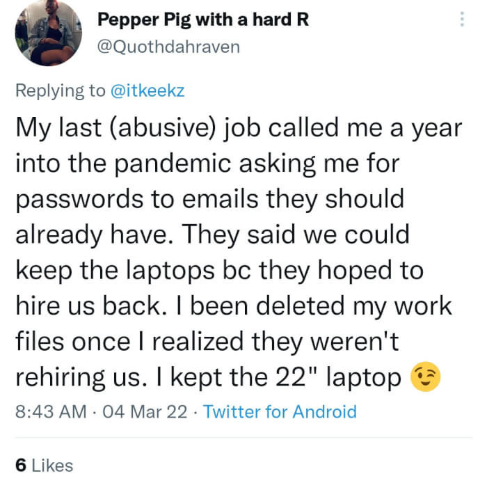 9. A cruel employer gifts a laptop to an ex-employee.