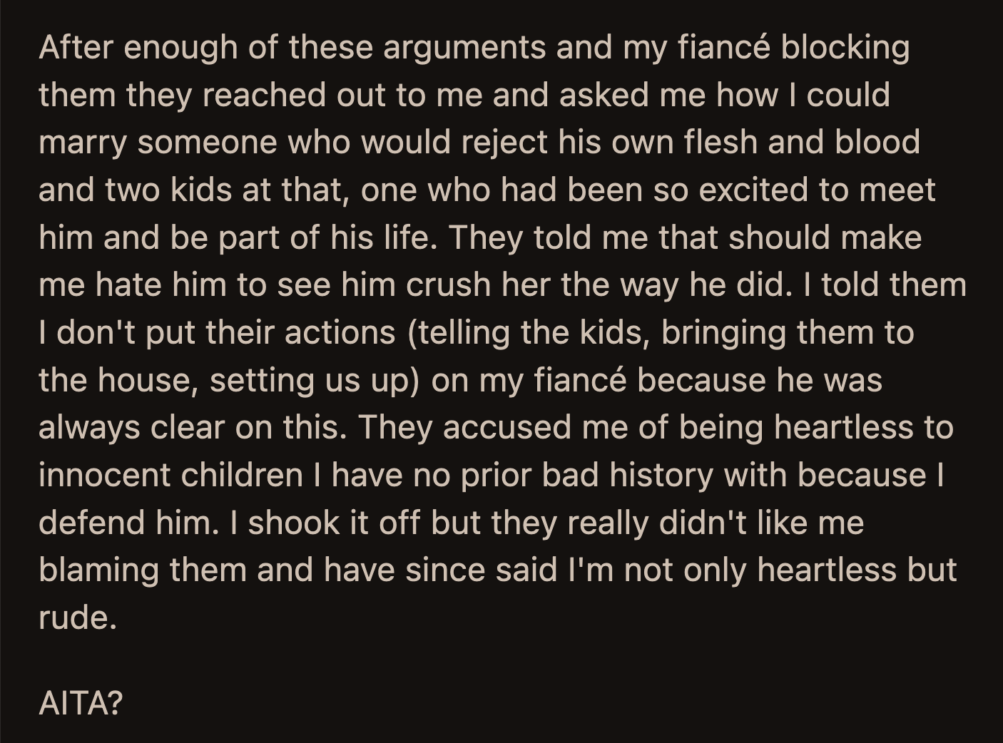 OP told her fiancé's grandparents she didn't hold her fiancé accountable for their actions. His grandparents accused her of being just as heartless and rude as her fiancé.