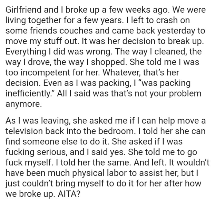 It wouldn’t have been much physical labor to assist her, but the OP just couldn’t bring himself to do it