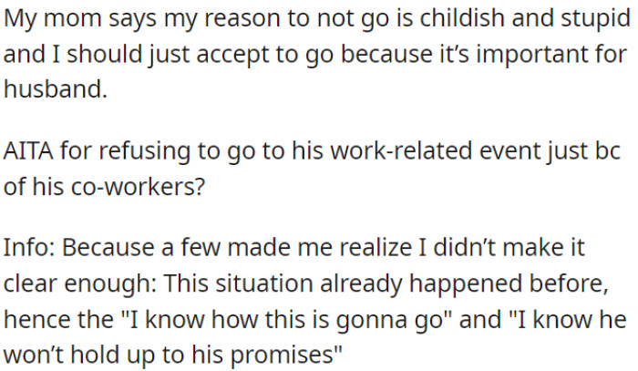 OP's mom thinks she should go for the sake of his job, but OP is hesitant.