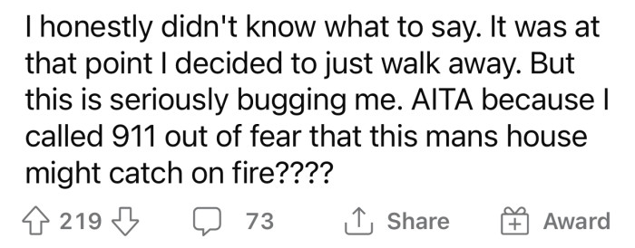 Op didn't know how to react, which is one of the reasons that pushed her to consult with the Reddit community.