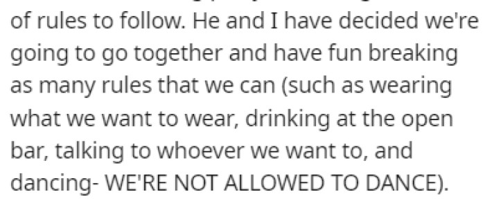 OP and This Guy Decided That They Would Go to the Wedding and Break as Many Rules as Possible