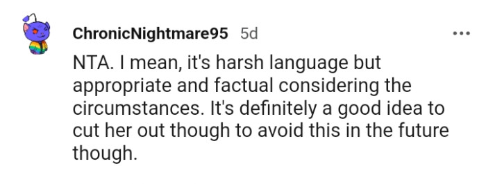 It's definitely a good idea to cut her out