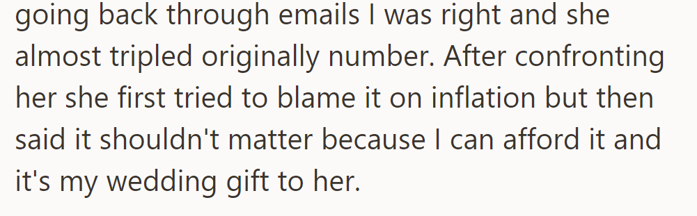 OP found that Eva had tripled the amount. Eva blamed inflation, then said it didn't matter, as it was her wedding gift.