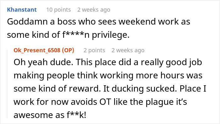 Weekend work is no privilege