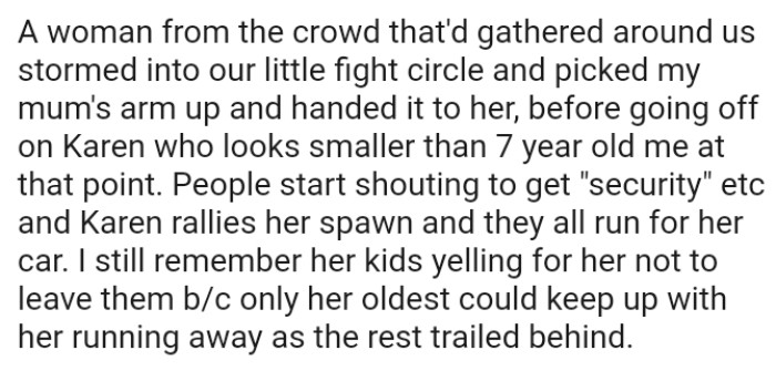Karen rallies her spawn and they all run for her car