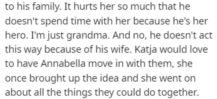 OP knows that Annabella is hurting because her father won't spend any time with her