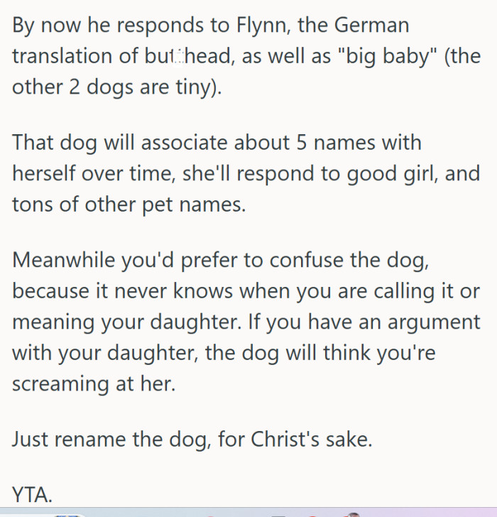 The dog will never know if OP is calling her or their daughter