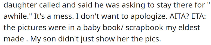 The OP believes she did nothing wrong but wants to check her perspective with others: