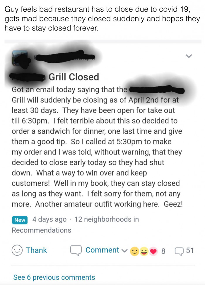 10. A customer changes their attitude after failing to order from a restaurant that needed to close due to COVID.