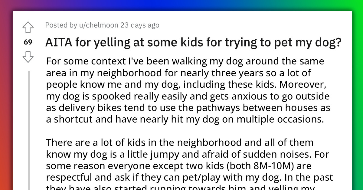 Mother Enraged After Dog Owner Yelled At Her Kids For Petting Their Dog