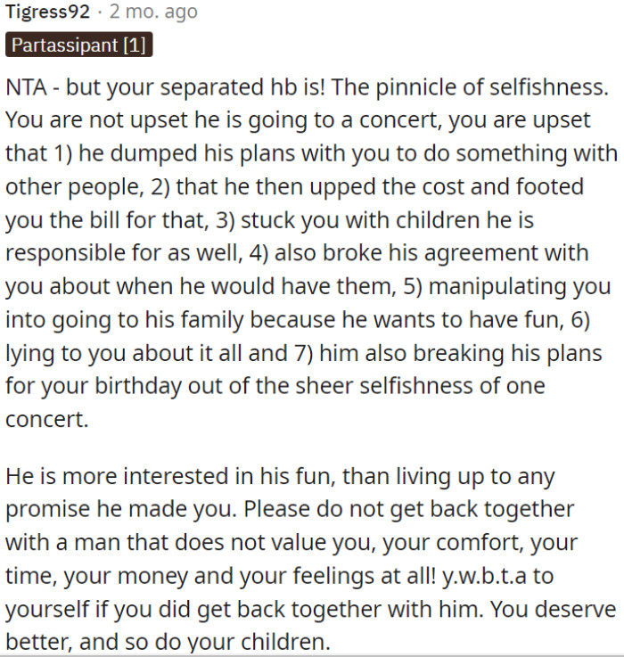 OP's separated husband is displaying the pinnacle of selfishness.