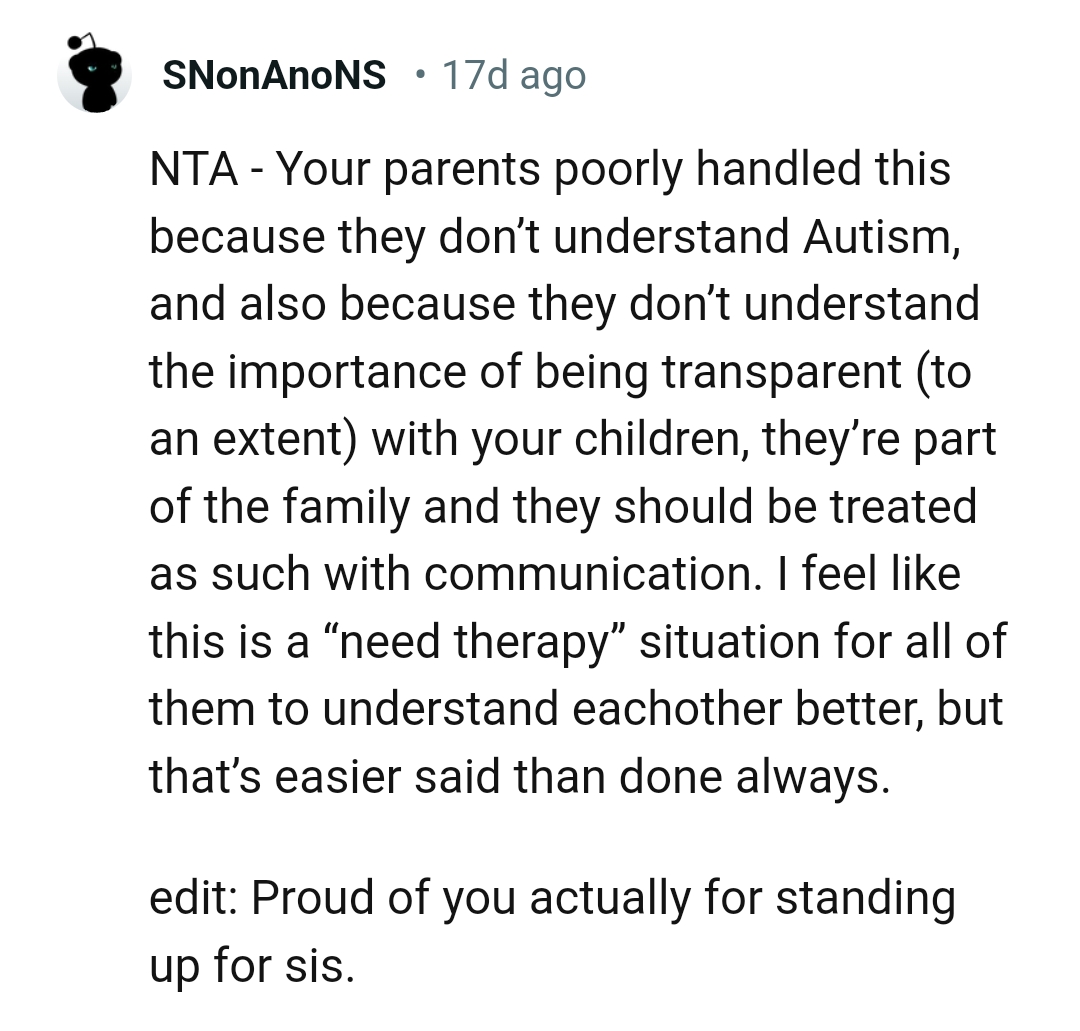 OP's parents clearly do not understand autism