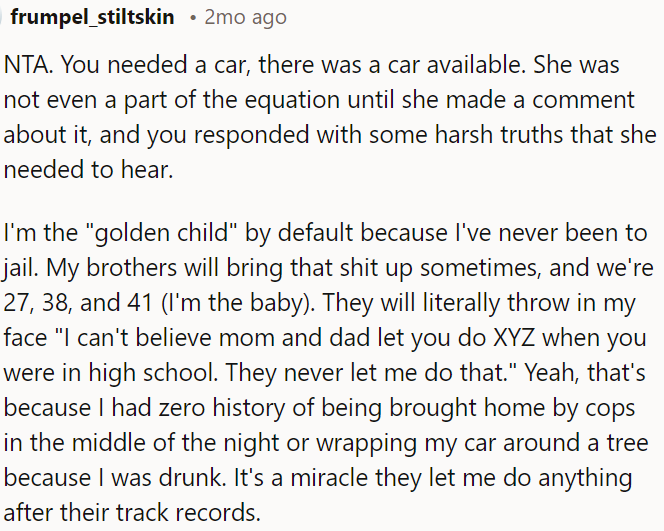 OP responded to her with tough truths she needed to hear.