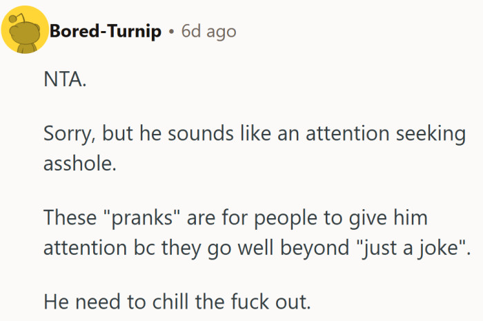 When the “comedian” keeps making himself the center of attention, it stops being humor and starts being habit.