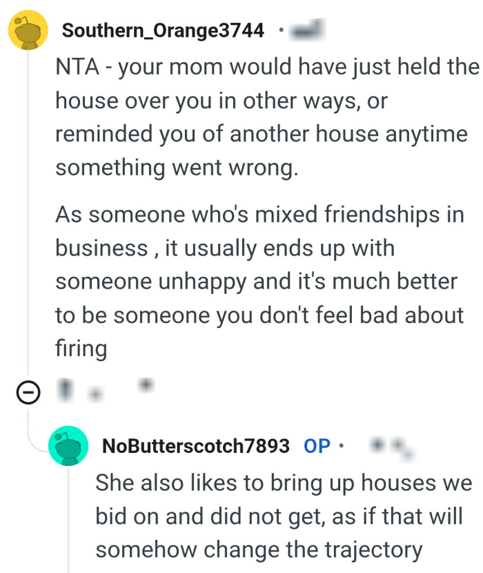 It usually ends up with someone unhappy