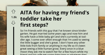 Man Helps Friend’s Toddler Take Her First Steps, But Now Mom Is Furious That He “Stole” The Moment