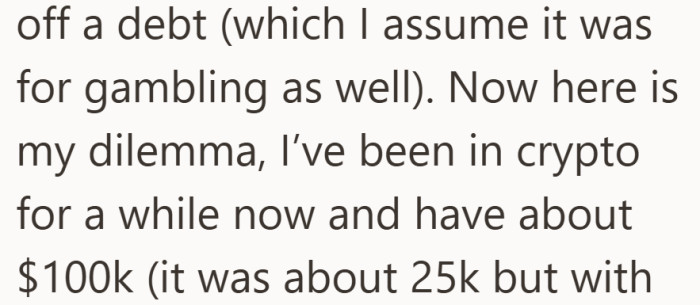 The twist is that he actually has the money. Just not in a way anyone else knows about.