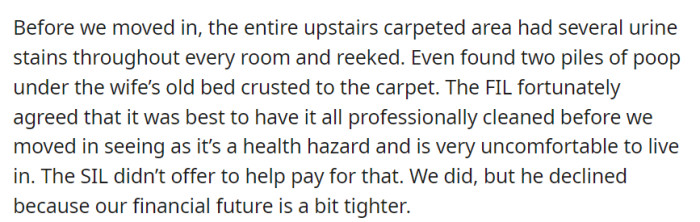 The upstairs carpet had severe urine stains and odor before OP moved in, prompting professional cleaning at their expense.