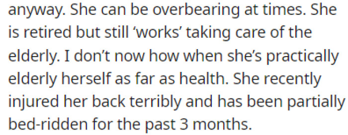 The MIL recently had a terrible back injury, leaving her partially bedridden for three months