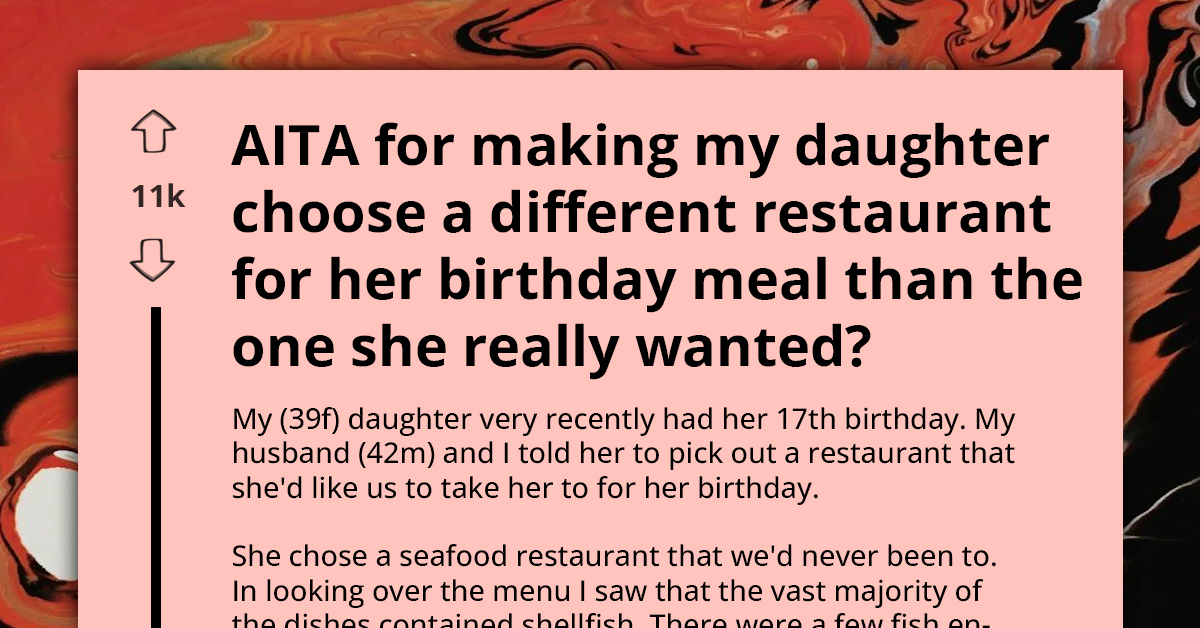 Mother Makes Her Daughter Choose Shellfish-Free Restaurant For Her Birthday Due To Brother's Allergy